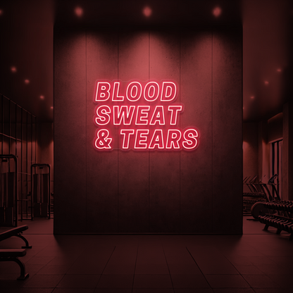 Blood Sweat and Tears LED Neon sign 🩸 💦