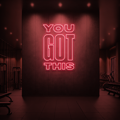 YOU GOT THIS 🫵 Neon Sign