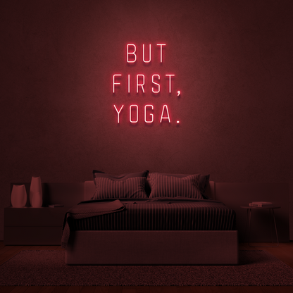 But first Yoga!
