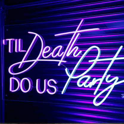 'Til Death do us Party!